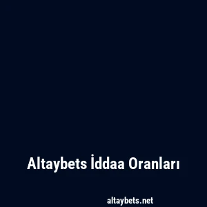 Altaybets İddaa Oranları